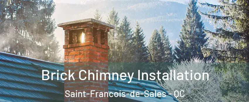  Brick Chimney Installation Saint-Francois-de-Sales - QC