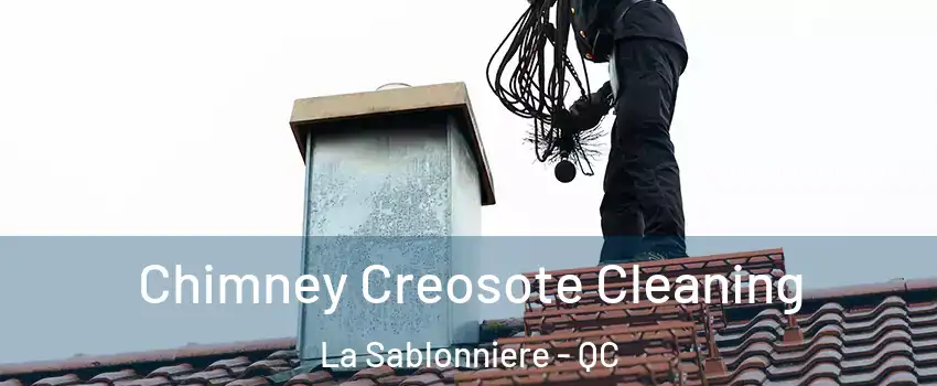  Chimney Creosote Cleaning La Sablonniere - QC