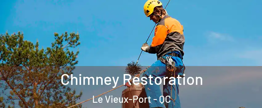  Chimney Restoration Le Vieux-Port - QC