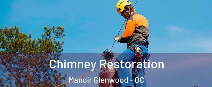  Chimney Restoration Manoir Glenwood - QC