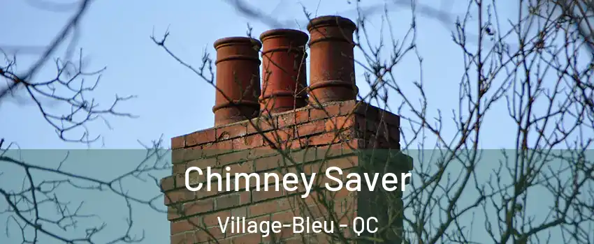  Chimney Saver Village-Bleu - QC