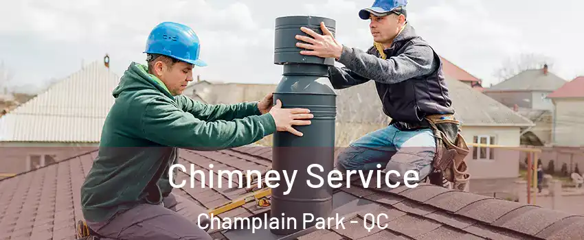 Chimney Service Champlain Park - QC