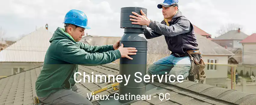 Chimney Service Vieux-Gatineau - QC