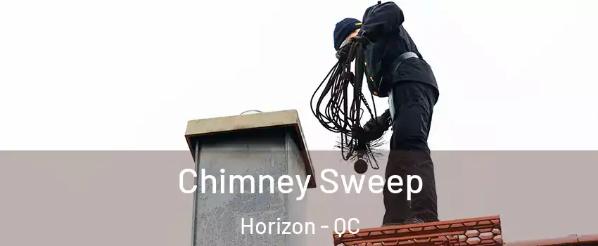  Chimney Sweep Horizon - QC