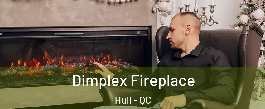  Dimplex Fireplace Hull - QC
