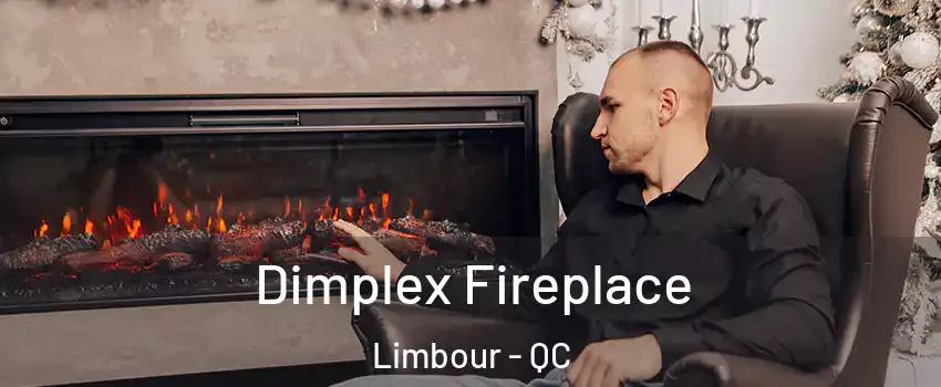  Dimplex Fireplace Limbour - QC