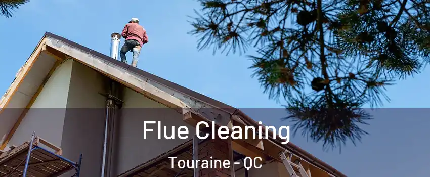  Flue Cleaning Touraine - QC