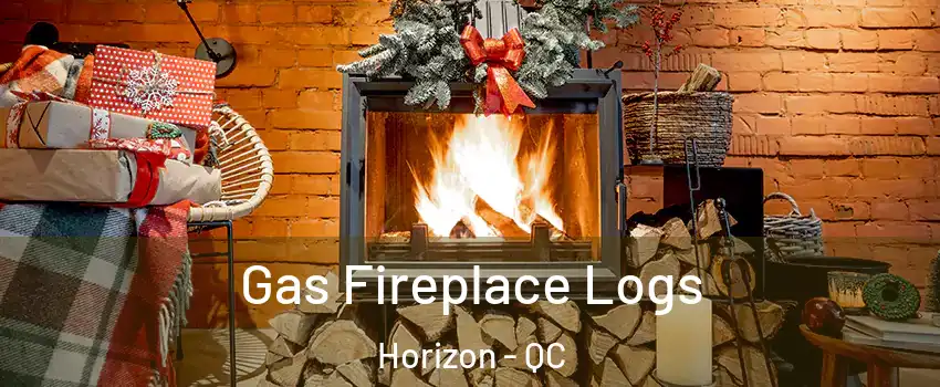  Gas Fireplace Logs Horizon - QC