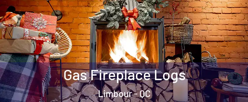  Gas Fireplace Logs Limbour - QC
