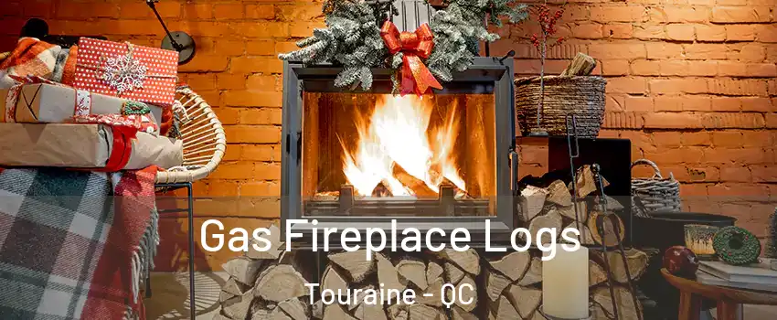  Gas Fireplace Logs Touraine - QC