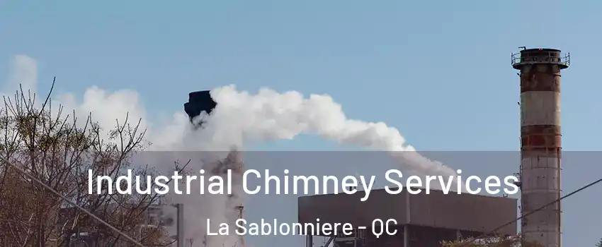  Industrial Chimney Services La Sablonniere - QC