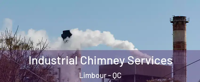  Industrial Chimney Services Limbour - QC