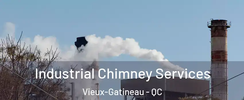  Industrial Chimney Services Vieux-Gatineau - QC