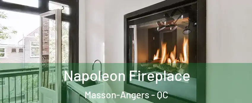  Napoleon Fireplace Masson-Angers - QC
