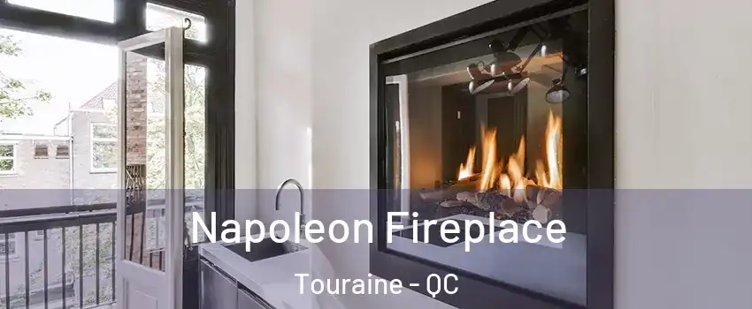  Napoleon Fireplace Touraine - QC
