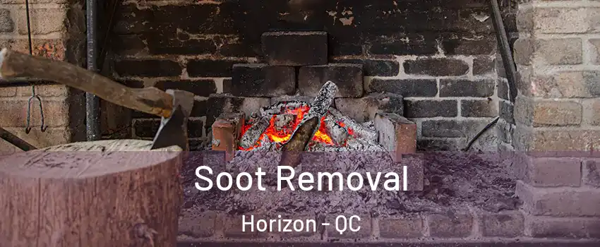  Soot Removal Horizon - QC