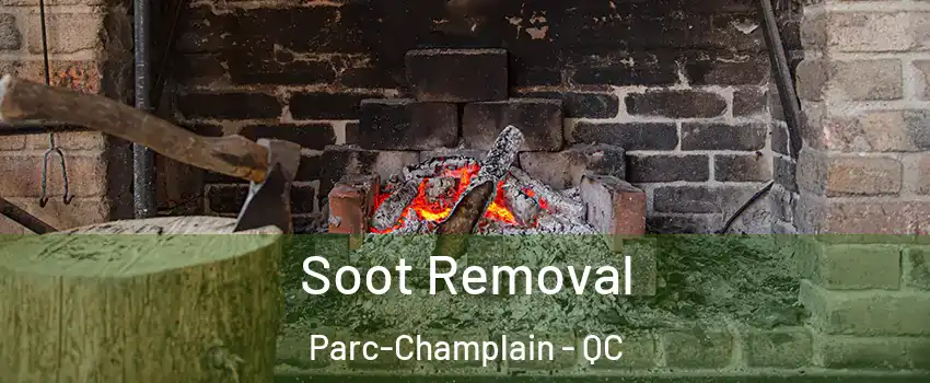  Soot Removal Parc-Champlain - QC