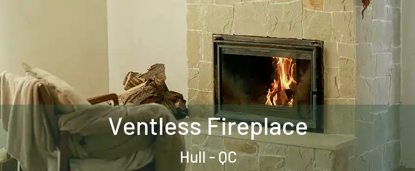  Ventless Fireplace Hull - QC