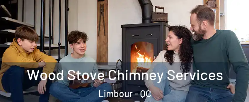  Wood Stove Chimney Services Limbour - QC